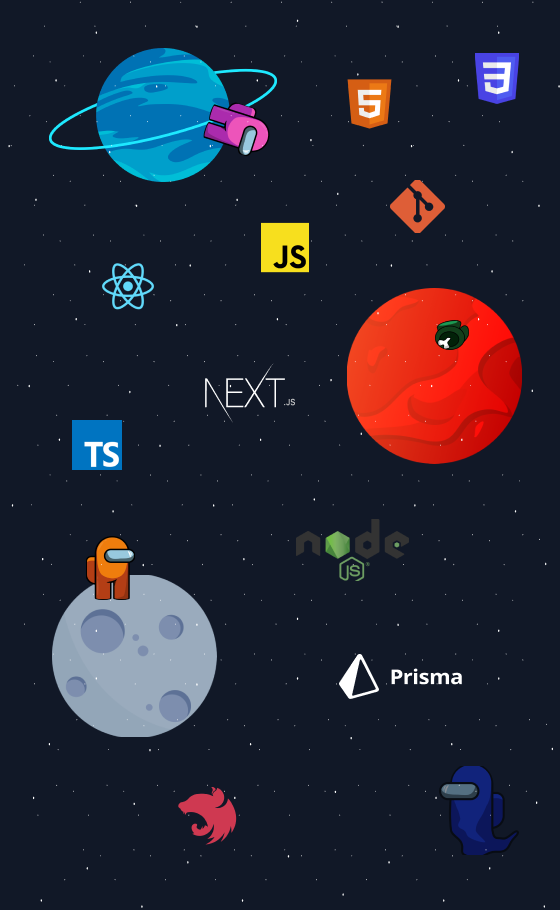 Wybrane technologie na kursie w przestrzeni kosmicznej: HTML, CSS, JavaScript, Git, React, Next, TypeScript, Prisma, Node.js, Nest